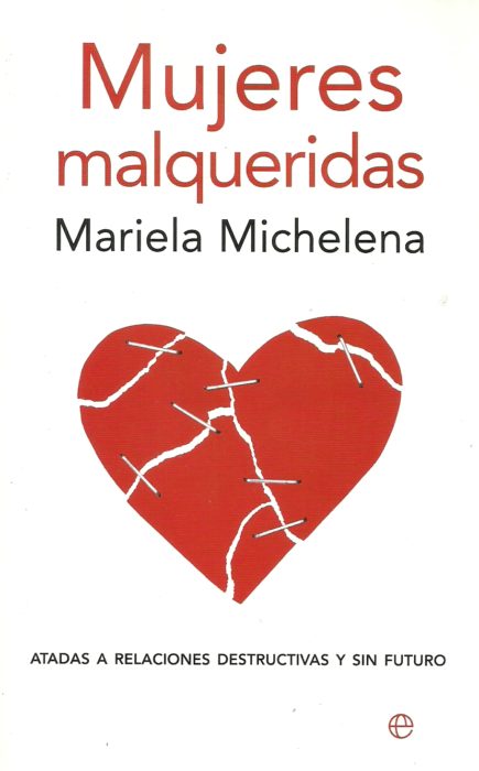 mujeres_malqueridas_mariela_michelena_libro