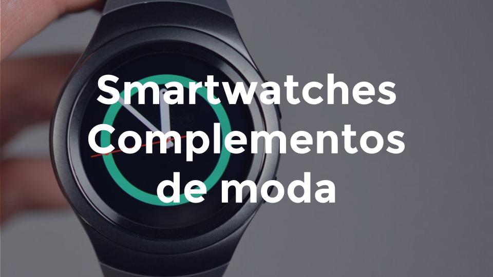 smartwatches-complementos-moda